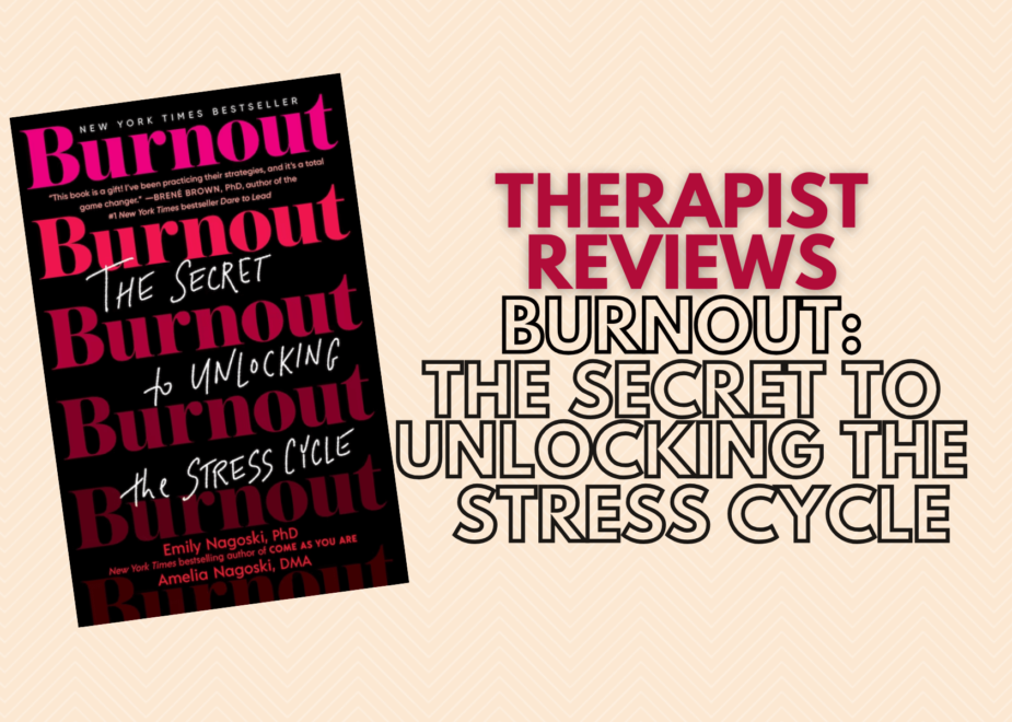 Book Review: Burnout Unlocking The Stress Cycle