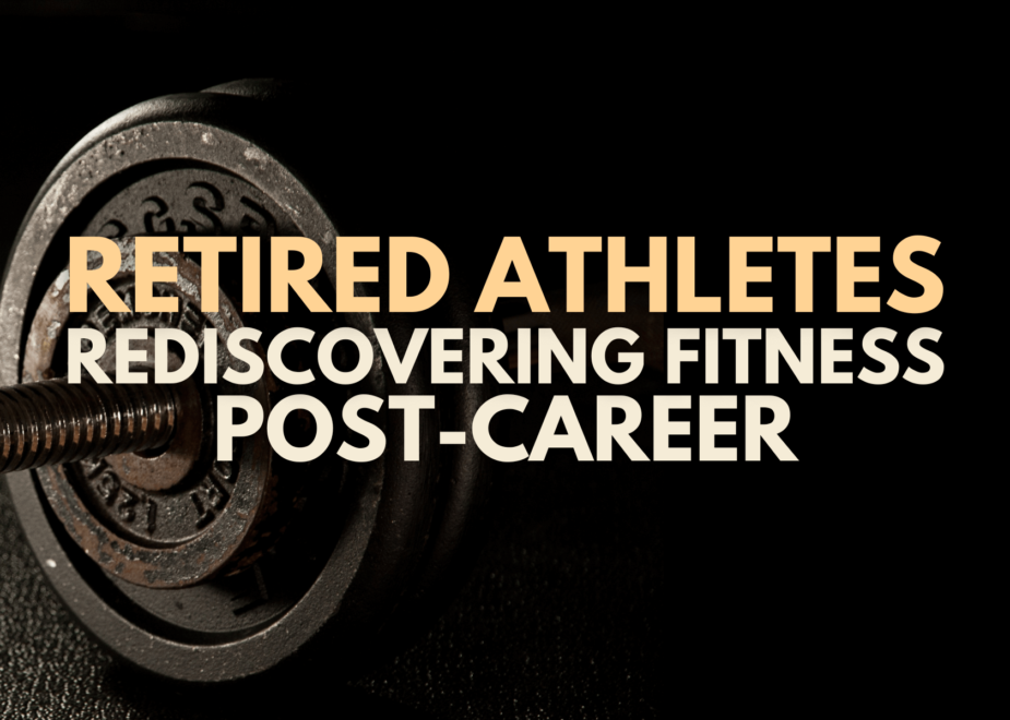 Retired Athletes Rediscovering Fitness